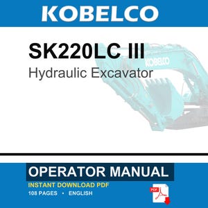 Kobelco SK220LC III Hydraulic Excavator Operator Owners Operation Manual | Instant PDF Download imagen 1