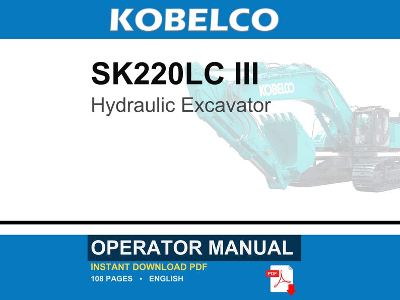 Kobelco SK220LC III Hydraulic Excavator Operator Owners Operation Manual | Instant PDF Download imagen 1