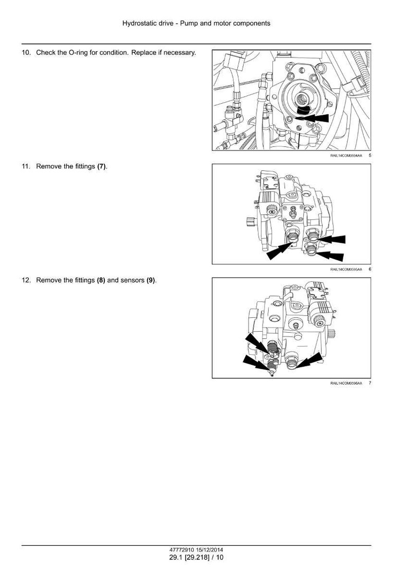 May include: Diagram of hydrostatic drive pump and motor components. Instructions include checking the O-ring, removing fittings, and removing fittings and sensors. Text includes "Hydrostatic drive - Pump and motor components".