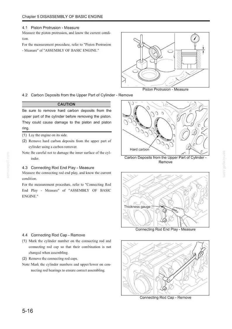 May include: Diagram from a manual detailing engine disassembly. Includes illustrations for measuring piston protrusion, removing carbon deposits, measuring connecting rod end play, and removing connecting rod caps. Text includes instructions and safety cautions.