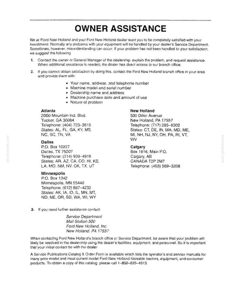 May include: A black and white document titled OWNER ASSISTANCE from Ford New Holland. It provides instructions for resolving equipment issues, listing contact details for branch offices in Atlanta, Dallas, Minneapolis, New Holland, and Calgary.
