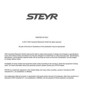 May include: A technical document page featuring the STEYR logo at the top, followed by copyright information for CNH Industrial &Ouml;sterreich GmbH, printed in Italy in 2017, including legal disclaimers regarding specifications and trademark ownership.