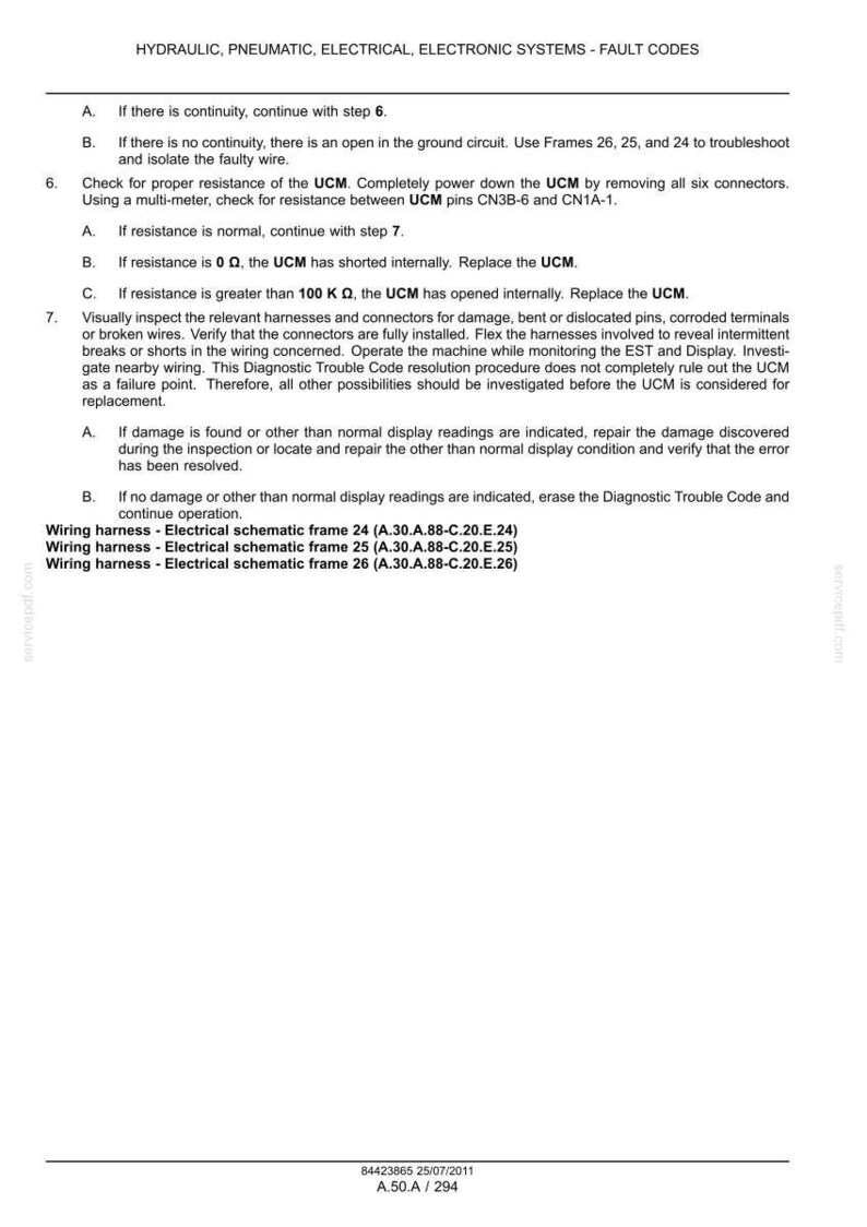 May include: A technical document titled HYDRAULIC, PNEUMATIC, ELECTRICAL, ELECTRONIC SYSTEMS - FAULT CODES. It provides troubleshooting steps for UCM resistance, wiring harness inspections, and references electrical schematic frames 24, 25, and 26.