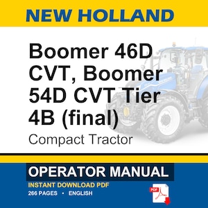 New Holland Boomer 46d CVT, Boomer 54d CVT Tier 4b (final) Compact Tractor Operator Owners Operation Manual | Instant PDF Download image 1