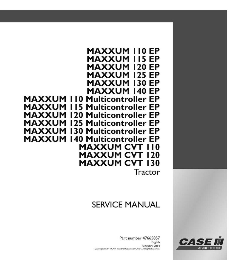 May include: A white service manual with black text listing tractor models: MAXXUM 110 EP to 140 EP, Multicontroller EP models, and CVT models. The Case IH Agriculture logo is in the bottom right.