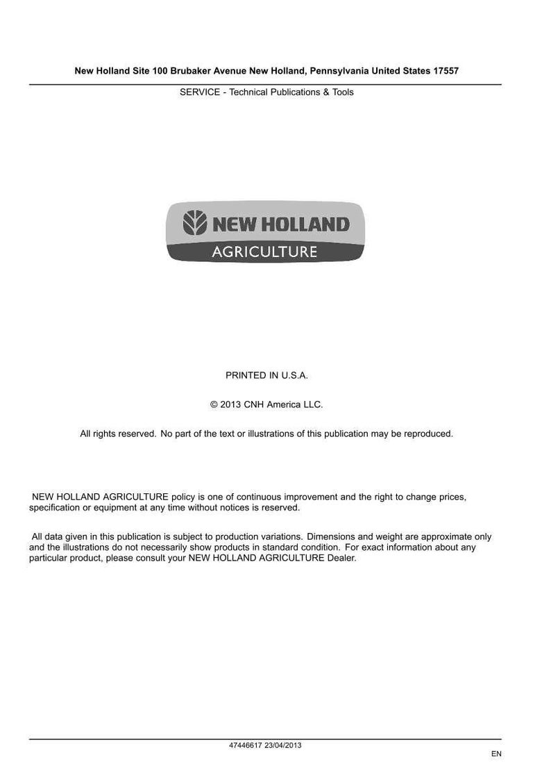 May include: A white document with the "NEW HOLLAND AGRICULTURE" logo. The document includes text about technical publications and tools, copyright information, and a disclaimer about product variations. Printed in the U.S.A.
