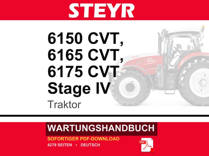 Steyr 6150 Cvt, 6165 CVT, 6175 CVT Stage Iv Traktor Wartungshandbuch Reparatur Werkstatthandbuch | PDF-Download | Market: Europe image 1