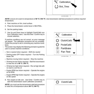 May include: Diagram of a powershift transmission's internal components. The image includes instructions for calibration, with options for ClutchCalib, PedalCalib, ParkBrake, and Fan Test. Text includes temperature in Fahrenheit.