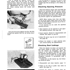May include: A page from a manual detailing the process of testing fuel injectors. The image includes diagrams of tools, text instructions, and a warning about safety. The text includes instructions for checking opening pressure and seat leakage.