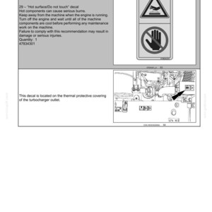 May include: A safety information document featuring a Hot surface/Do not touch decal with a warning triangle and a prohibition symbol. The text warns that hot components can cause serious burns and indicates the decal location on a turbocharger.