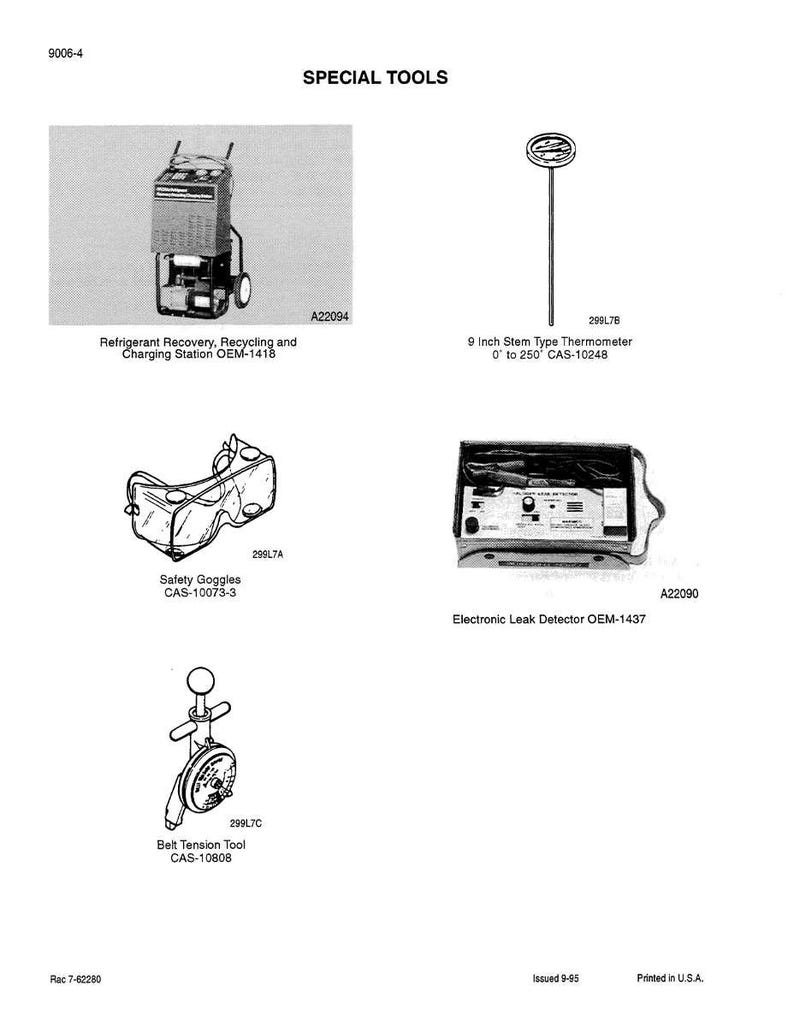 May include: An illustration of special tools, including a refrigerant recovery station, safety goggles, a 9-inch stem thermometer, an electronic leak detector, and a belt tension tool. The thermometer measures from 0 to 250 degrees.