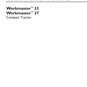 May include: An operator's manual for New Holland Workmaster 33 and 37 compact tractors. The white cover features black text reading ORIGINAL INSTRUCTIONS OPERATOR'S MANUAL, model names, part number 47832587, 1st edition English, July 2015, and logo.
