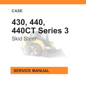 May include: An image featuring a CASE skid steer loader, model series 430, 440, and 440CT Series 3. The text "SERVICE MANUAL" is displayed in an orange rectangle at the bottom of the image.
