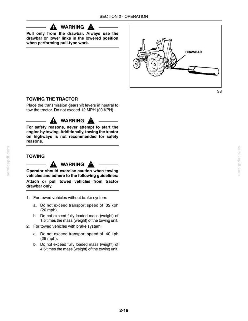 May include: A technical manual page titled SECTION 2 - OPERATION containing safety warnings for tractor towing. It includes a black and white line drawing of a tractor with a drawbar, text instructions for towing speeds, and weight limits in mph and kph.