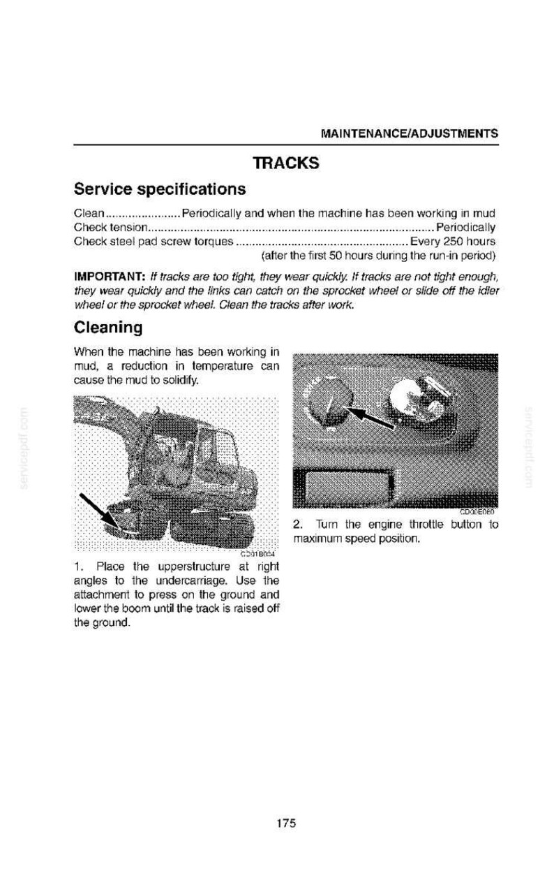 May include: A page from a maintenance manual with the title "TRACKS". The text describes service specifications, including cleaning and checking tension. Illustrations show steps for maintenance, including placing the upperstructure and turning the engine throttle.