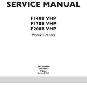 May include: A white service manual with the text "SERVICE MANUAL" in bold black letters. Below, the manual lists "F140B VHP, F170B VHP, F200B VHP" and "Motor Graders". The bottom of the manual includes the New Holland Construction logo.