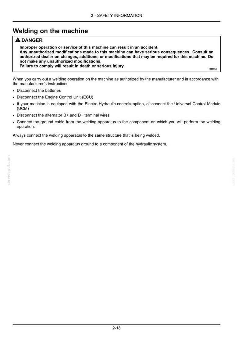 May include: A technical document page titled 2-SAFETY INFORMATION, Welding on the machine. It features a DANGER warning box stating improper operation can result in an accident, death, or serious injury. It lists instructions for disconnecting batteries, ECU, UCM, and alternator wires before welding.