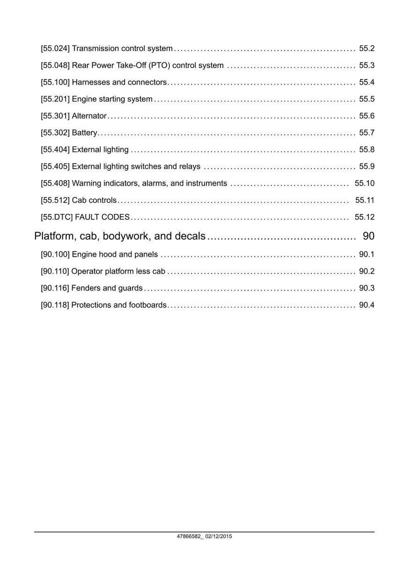 May include: A detailed technical document with a white background, listing various tractor system components. Sections include transmission control, engine starting, external lighting, and cab controls. The document also lists fault codes and platform, cab, bodywork, and decals.