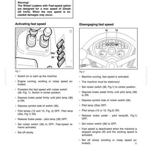 May include: A page from an operator's manual for a 321D wheel loader, detailing the fast-speed variant. The manual includes diagrams of controls, warnings about maximum speed (22 mph), and instructions for activating and disengaging fast speed.