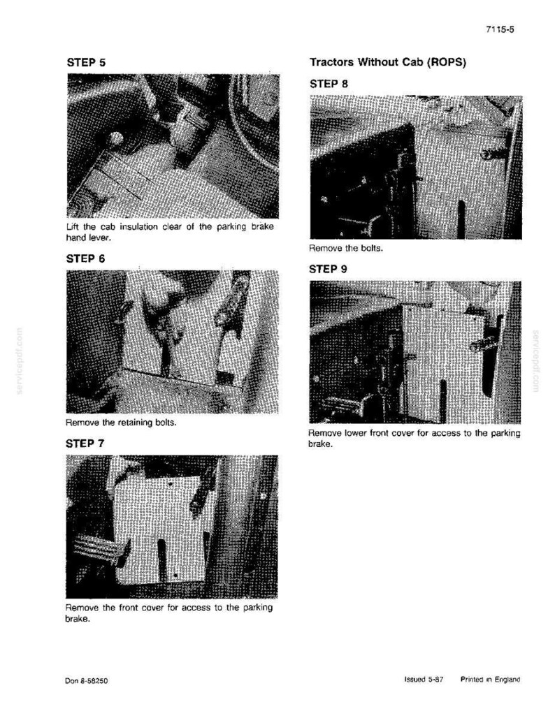 May include: A black and white diagram with instructions for tractor maintenance. The image shows steps for removing parts, including bolts and covers, with text labels like "STEP 5" and "Remove the bolts."
