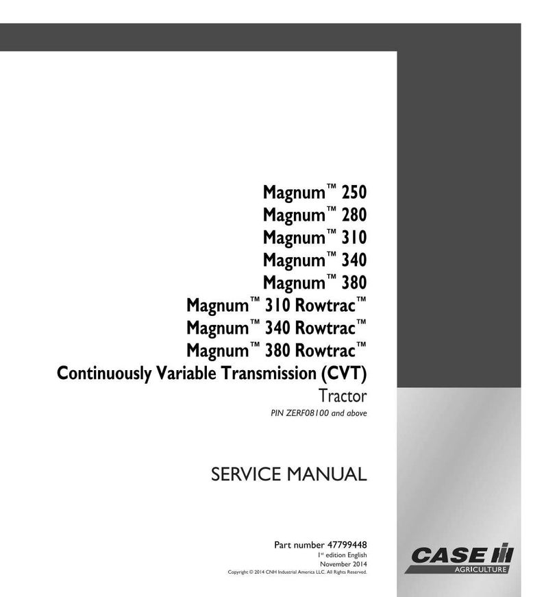 May include: A white service manual with black text, listing Magnum tractor models 250, 280, 310, 340, and 380, along with Rowtrac models. The manual covers Continuously Variable Transmission (CVT) tractors. The Case IH Agriculture logo is in the bottom right.