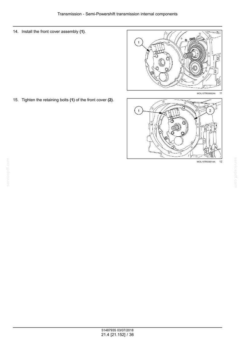 May include: Diagram of semi-powershift transmission internal components. The image shows the front cover assembly and retaining bolts. The text includes instructions for installation and tightening. The diagram is labeled with numbers and arrows.