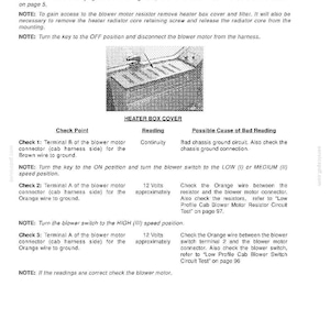 May include: A black and white document titled "Low Profile Cab Blower Motor Circuit Test." It includes instructions and diagrams for testing a car's blower motor. The document has text and a diagram of a heater box cover.