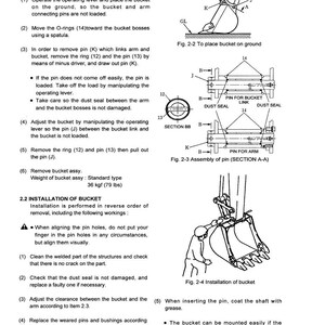 May include: A technical diagram from a manual detailing the removal and installation of a bucket. The diagram includes illustrations of the bucket assembly, with measurements in pounds and kilograms. Text includes instructions and safety precautions.