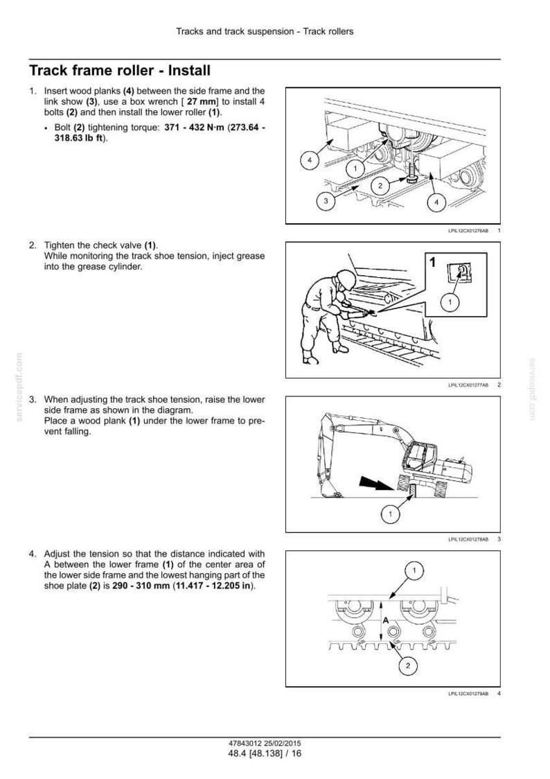 May include: Diagram illustrating track frame roller installation. Instructions include inserting wood planks, installing bolts with a 27 mm wrench, and adjusting tension. The distance between the lower frame and shoe plate is 11.417-12.205 inches.