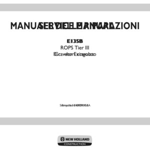 May include: A white manual cover with black text reading MANUALE DI RIPARAZIONI, E135B, ROPS Tier III, and Scavatore. The bottom features a black and white New Holland Construction logo. The document includes the text Stampa N. 8439218AA.