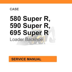 K&ouml;nnte beinhalten: Wei&szlig;er Hintergrund mit Text: CASE, 580 Super R, 590 Super R, 695 Super R, Loader Backhoe. Ein orangefarbenes Rechteck mit dem Text: SERVICE MANUAL. Ein verblasstes Bild eines gelb-schwarzen Baggers.