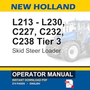 Manuale d'uso e manutenzione per minipale New Holland L213, L215, L218, L220, L223, L225, L230, C227, C232, C238 Tier 3 / Download PDF immagine 1