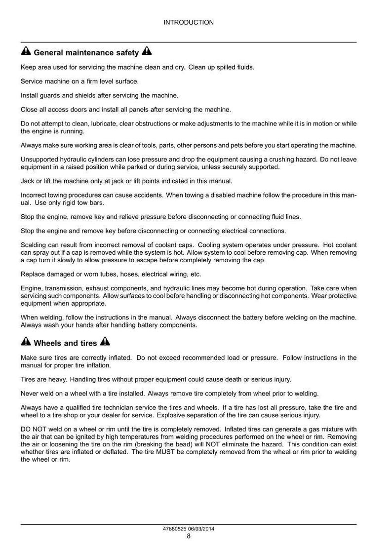 May include: A page from a manual with safety instructions. The text covers general maintenance, wheels, and tires, including warnings about hot components, welding, and tire inflation. The document includes a date and page number.