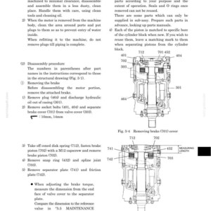 May include: A technical manual page titled 5.2.2 DISASSEMBLY containing instructions for hydraulic components. It features two cross-sectional diagrams labeled Fig. 5-4 and Fig. 5-5, showing internal parts like pistons, springs, and plates with numerical labels.