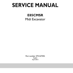 May include: A white service manual with the text "SERVICE MANUAL" in large, bold, black letters. Below, it reads "E85CMSR Midi Excavator." The bottom of the page includes the New Holland Construction logo and copyright information.
