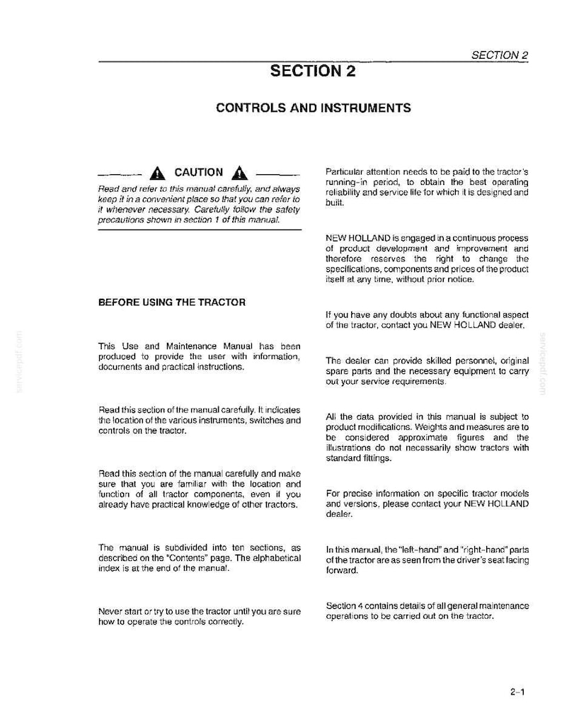 May include: A black and white page from a New Holland tractor manual titled Section 2 Controls and Instruments. The text provides instructions on reading the manual, safety cautions, and information regarding tractor maintenance and dealer contact.