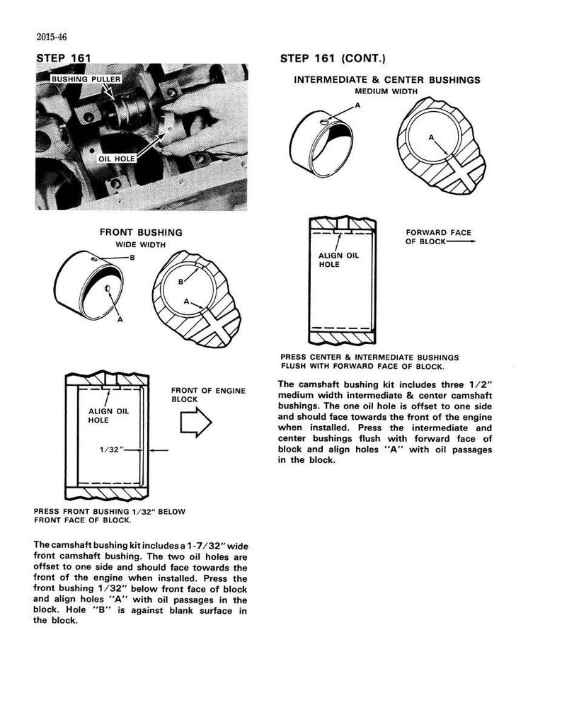 May include: Technical diagram of engine components, including bushings and oil holes. The image includes diagrams of front and intermediate bushings, with labels and measurements in inches. Text explains installation procedures for the camshaft bushing kit.