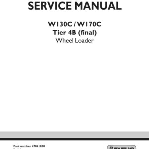 May include: A white service manual with the text "SERVICE MANUAL" at the top. Below, it reads "W130C/W170C Tier 4B (final) Wheel Loader." The bottom of the page includes the part number, language, and date.