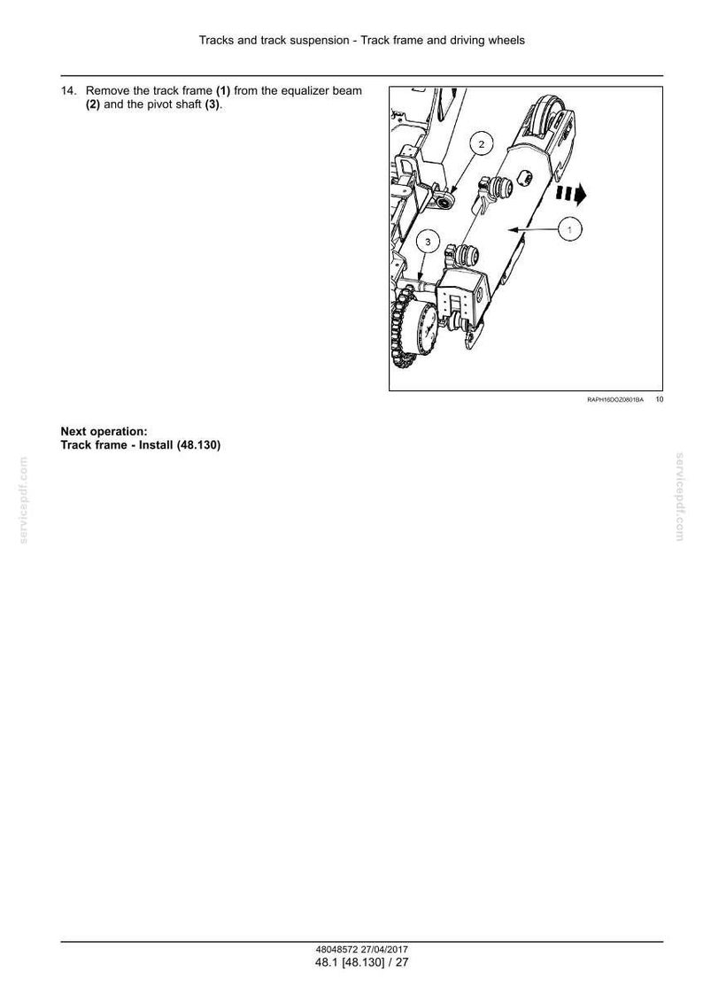 May include: An engineering diagram showing the removal of a track frame from an equalizer beam and pivot shaft. The diagram includes numbered components and arrows indicating the direction of removal. Text includes instructions and the next operation.