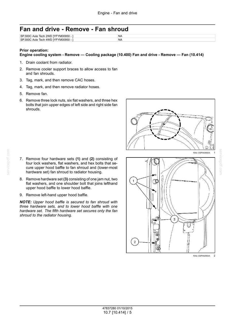 May include: Diagram of an engine fan and drive assembly, with detailed instructions for removing the fan shroud. Includes numbered steps, diagrams, and hardware set details for automotive repair.