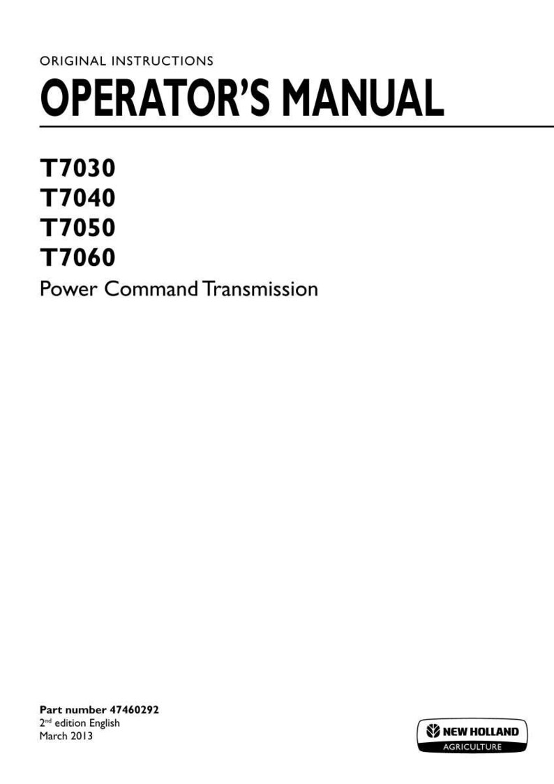 May include: An original operator's manual for New Holland Agriculture T7030, T7040, T7050, and T7060 tractors with Power Command Transmission. The white cover features black text, part number 47460292, 2nd edition English, and March 2013 date.