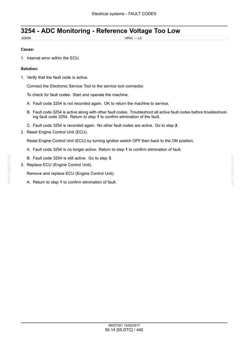 May include: A diagnostic document detailing fault code 3254, related to ADC monitoring and reference voltage issues. The document provides troubleshooting steps, including checking the fault code's status, resetting the Engine Control Unit (ECU), and replacing the ECU if necessary.