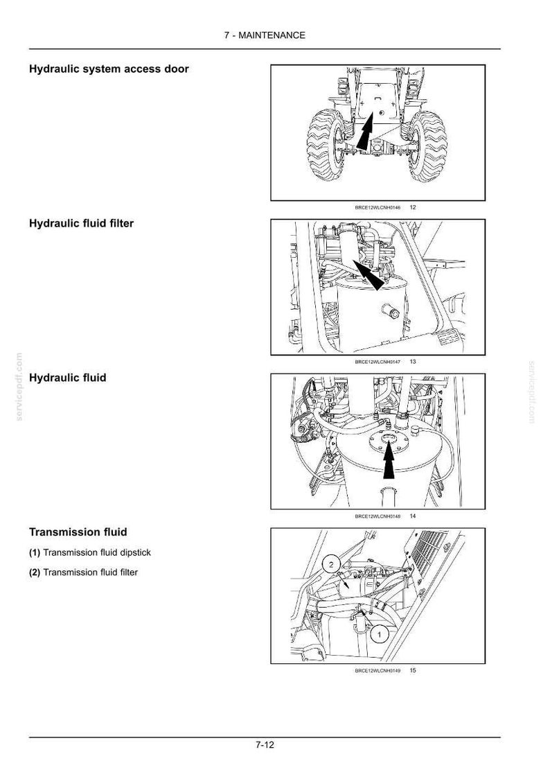 May include: Diagram of a tractor's maintenance points, including the hydraulic system access door, hydraulic fluid filter, and transmission fluid components. Arrows indicate specific locations for maintenance tasks. The image is a technical illustration.