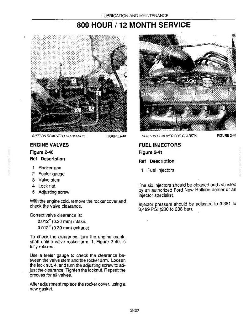 May include: A technical manual page titled 800 HOUR / 12 MONTH SERVICE featuring two black and white diagrams. Figure 2-40 shows engine valves with a rocker arm, feeler gauge, valve stem, lock nut, and adjusting screw. Figure 2-41 shows fuel injectors.