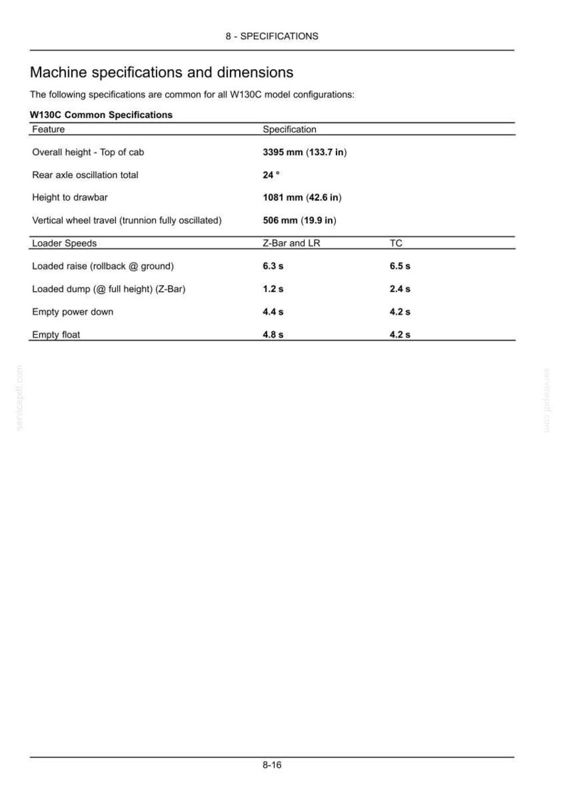 Puede incluir: Una p&aacute;gina de documento t&eacute;cnico titulada 8 - SPECIFICATIONS que enumera las especificaciones y dimensiones de la m&aacute;quina para el modelo W130C. La tabla detalla caracter&iacute;sticas como la altura total de 3395 mm y varias velocidades de carga en segundos.