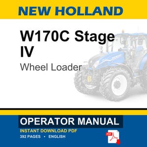 New Holland W170C Stage IV Wheel Loader Operator Owners Operation Manual | Instant PDF Download image 1