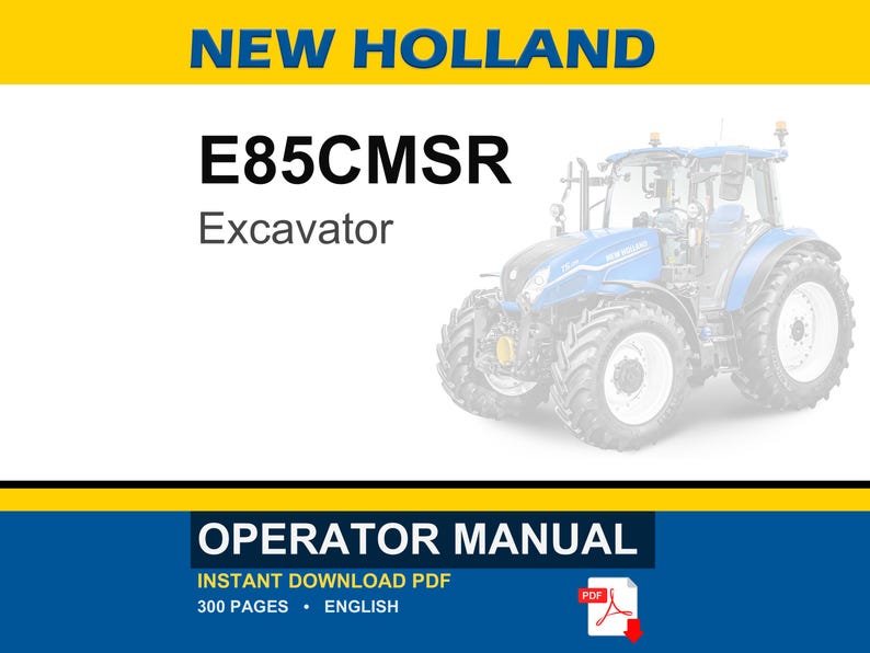 New Holland E85CMSR Midi Excavator Operator Owners Operation Manual | Instant PDF Download image 1