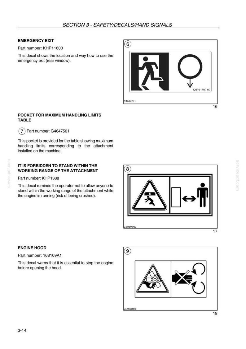 May include: A page from a manual with safety decals and hand signals. Includes an emergency exit sign, a sign about maximum handling limits, a warning about standing within the working range, and an engine hood warning.