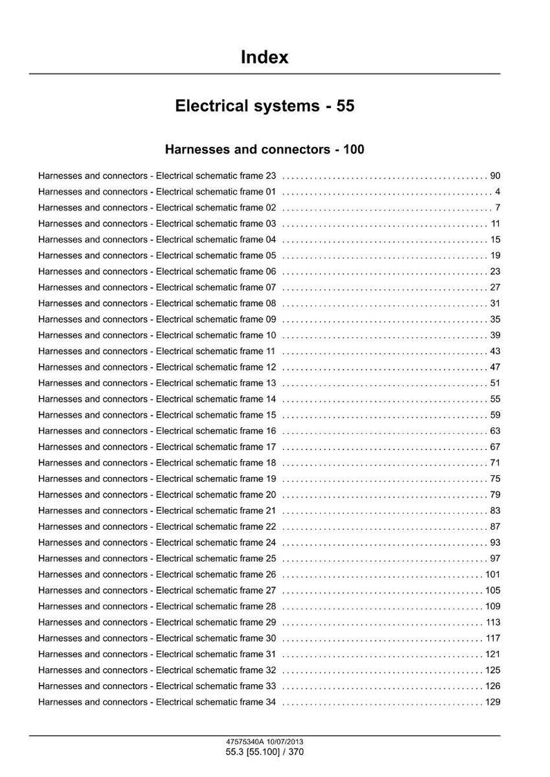 Puede incluir: &Iacute;ndice detallado de un manual de sistemas el&eacute;ctricos, que enumera arneses y conectores con los n&uacute;meros de marco esquem&aacute;tico y n&uacute;meros de p&aacute;gina correspondientes. Texto negro sobre fondo blanco.