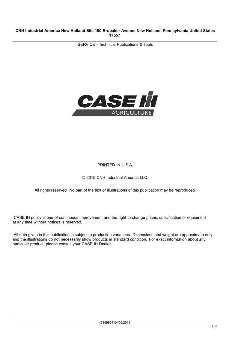 May include: A white document with the "CASE IH AGRICULTURE" logo in black and gray. The document includes text about technical publications and tools, copyright information, and a disclaimer. Printed in the U.S.A.